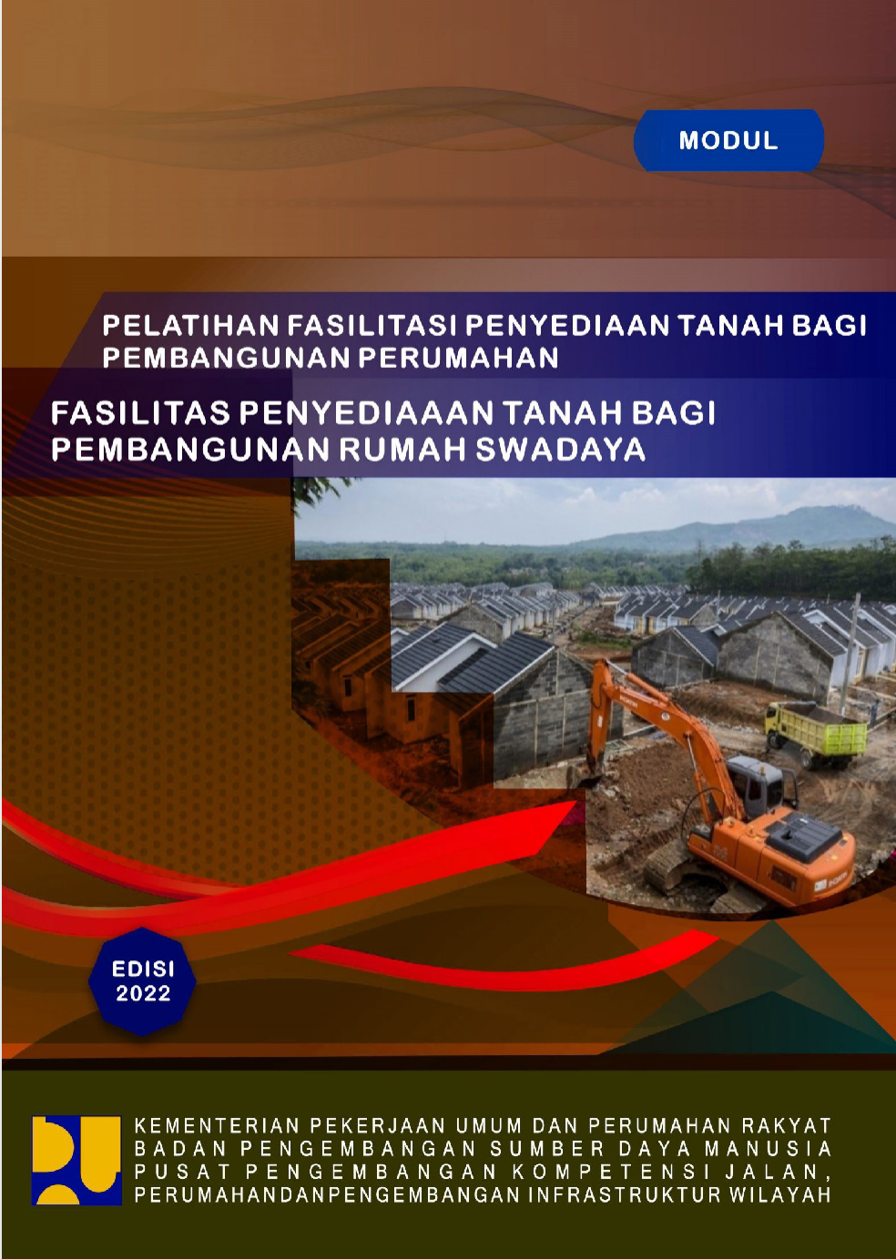 Fasilitas Penyediaan Tanah Bagi Pembangunan Rumah Swadaya