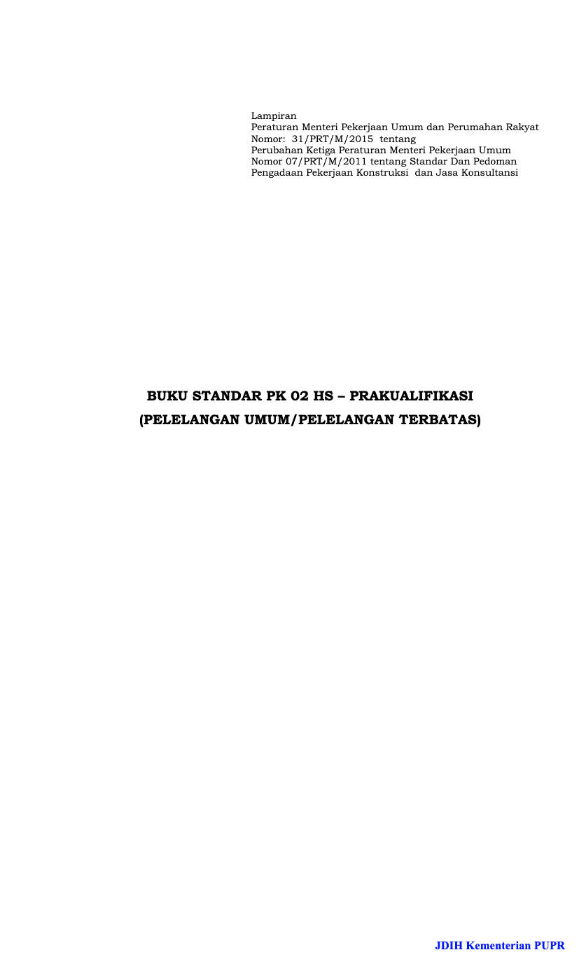 Standar PK 02 HS-Prakualifikasi (Pelelangan Umum/Pelalangan Terbatas)