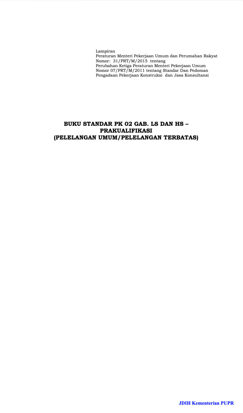 Standar PK 02 GB. LS DAN HS-Prakualifikasi (Pelelangan Umum/[Pelelangan Terbatas)